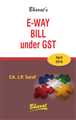 E-Way Bill under GST - Mahavir Law House(MLH)